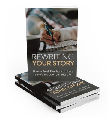 Rewriting Your Story